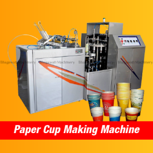 Paper Cup Making Machine