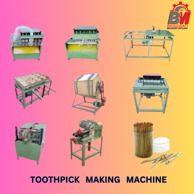 Toothpick Making Machine