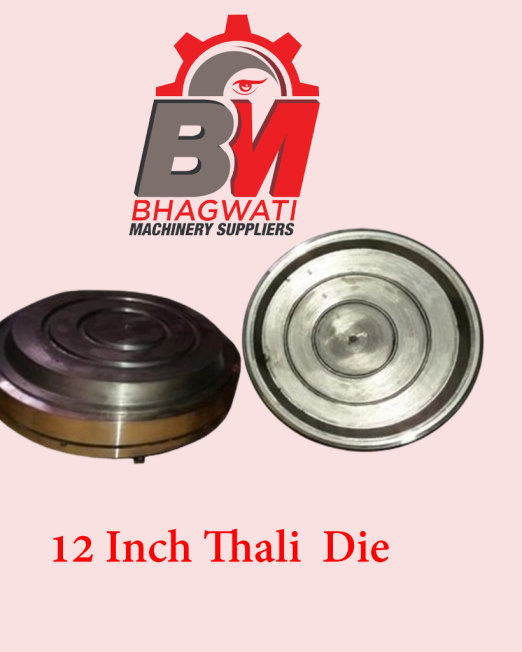 12 inch thali die